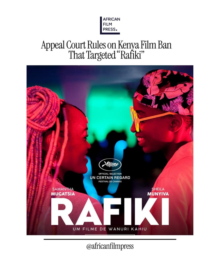 Appeal Court Rules on Kenya Film Ban That Targeted 'Rafiki'